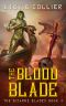 [The Bizarre Blades 04] • The Blood Blade